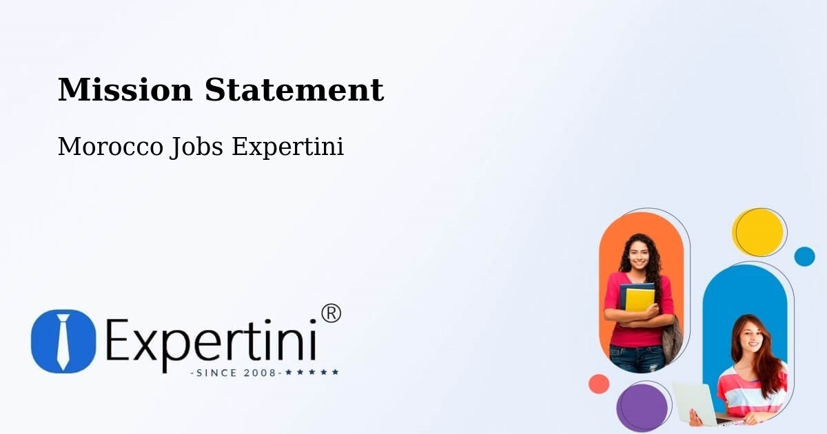Corporate Mission – Zawyat Ech Cheïkh - Morocco Jobs Expertini